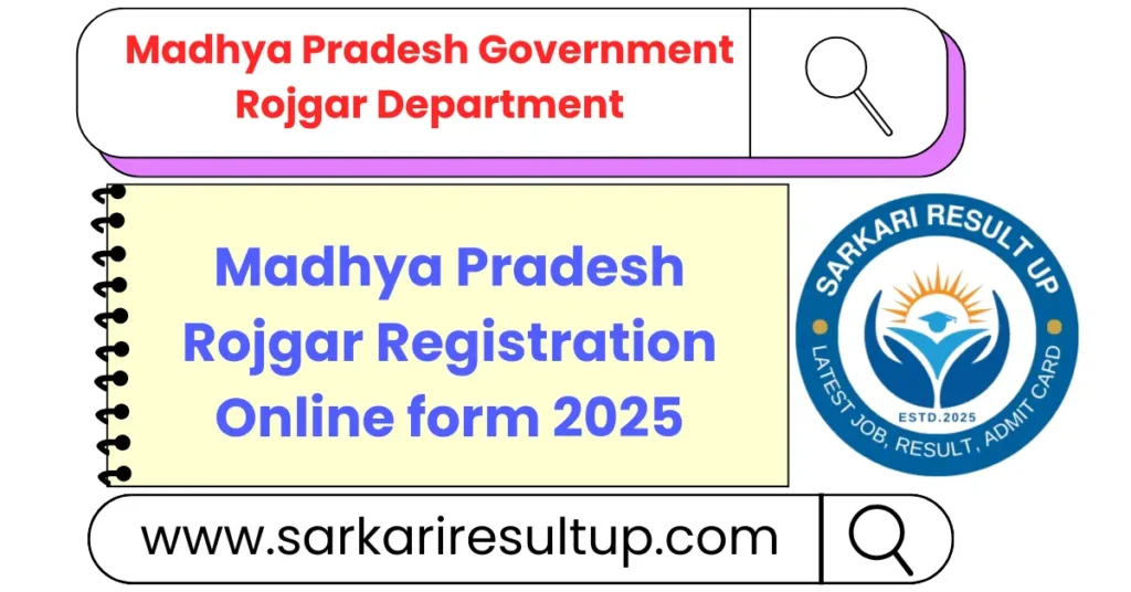 MP Rojgar Registration Online form 2025 2 MP Rojgar Registration Online form 2025